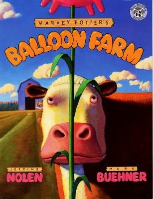 Harvey Potter's Balloon Farm by Nolen, Jerdine