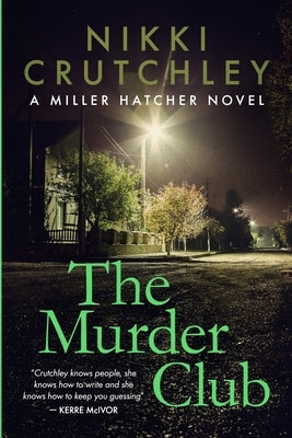 The Murder Club by Crutchley, Nikki
