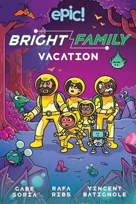 The Bright Family: Family Vacation: Volume 2 by Soria, Gabe