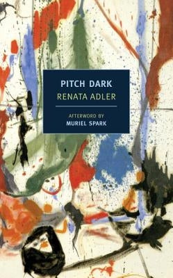 Pitch Dark by Adler, Renata