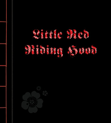 Little Red Riding Hood by Grimm, Brothers