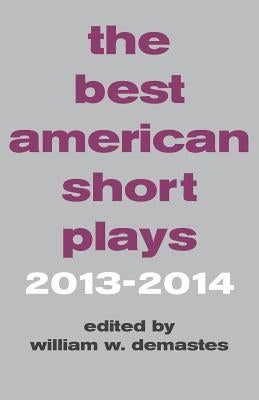 The Best American Short Plays by Demastes, William W.