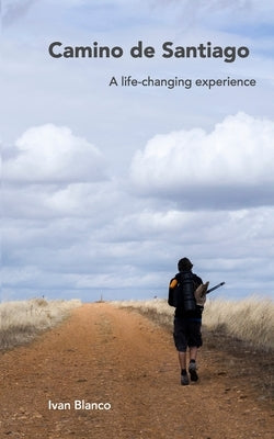 Camino de Santiago: a life-changing experience [BW] by Vilar, Ivan Blanco