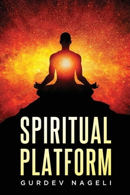 Spiritual Platform by Nageli, Gurdev