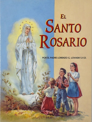 El Santo Rosario by Lovasik, Lawrence G.