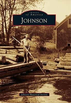 Johnson by Johnson Historical Society