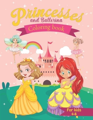 Coloring Book for Kids Princesses and Ballerina by Pinna, Daniela