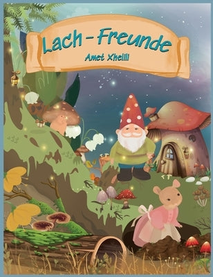 Lach-Freunde by Xhelili