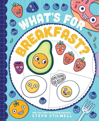 What's for Breakfast? by Stilwell, Stephani