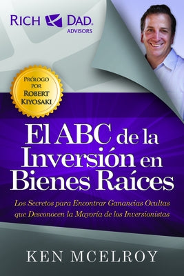 El ABC de la Inversion En Bienes Raices by McElroy, Ken