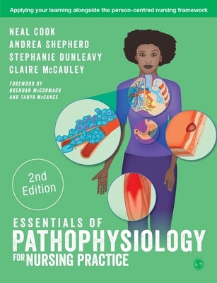 Essentials of Pathophysiology for Nursing Practice by Cook, Neal