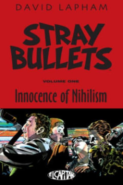 Stray Bullets Volume 1: Innocence of Nihilism by Lapham, David