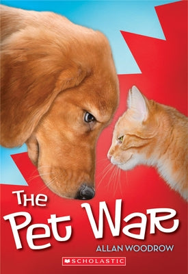 The Pet War by Woodrow, Allan