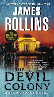 The Devil Colony: A SIGMA Force Novel by Rollins, James