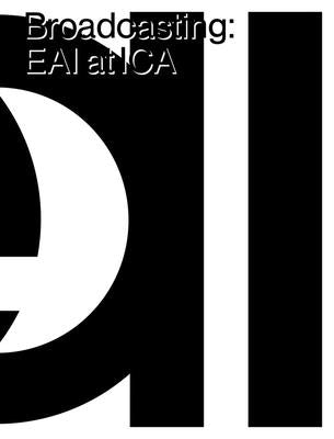 Broadcasting: Eai at Ica by Dietrich, Daniel W.