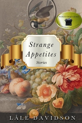 Strange Appetites by Davidson, L&#226;le