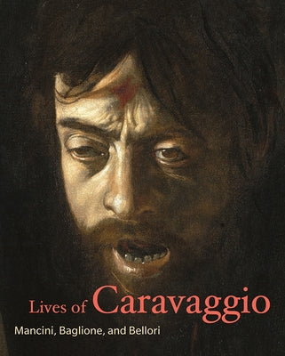 Lives of Caravaggio by Mancini, Giulio