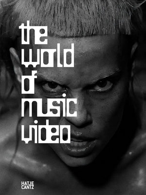 The World of Music Video by Bauer, Daniel