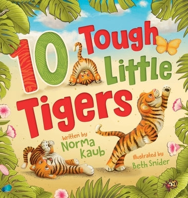 10 Tough Little Tigers by Kaub, Norma