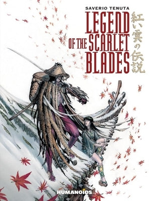 Legend of the Scarlet Blades by Tenuta, Saverio