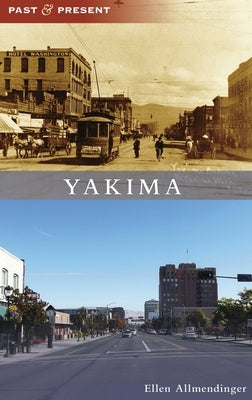 Yakima by Allmendinger, Ellen