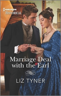 Marriage Deal with the Earl by Tyner, Liz