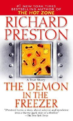The Demon in the Freezer: A True Story by Preston, Richard