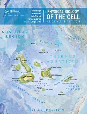 Physical Biology of the Cell by Phillips, Rob