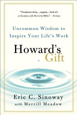 Howard's Gift by Sinoway, Eric
