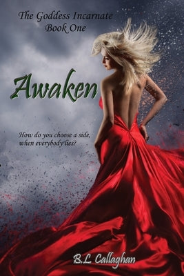 Awaken by Callaghan, B. L.