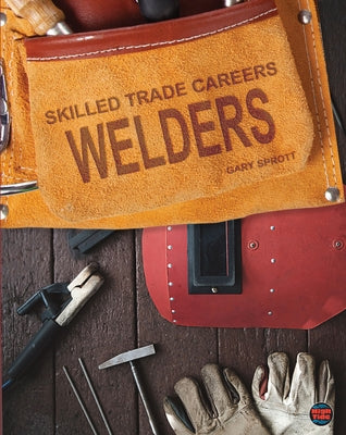 Welders by Sprott, Gary