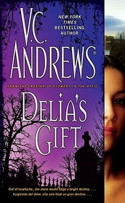 Delia's Gift by Andrews, V. C.