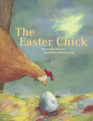 The Easter Chick by Elschner, Geraldine