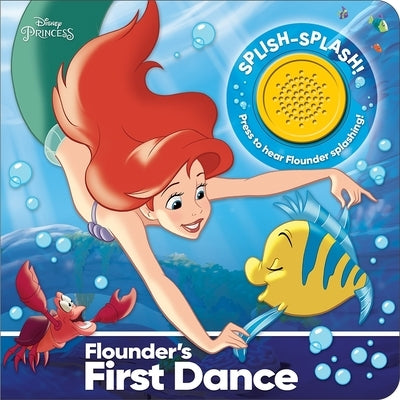 Disney Princess: Flounder's First Dance Sound Book by Pi Kids