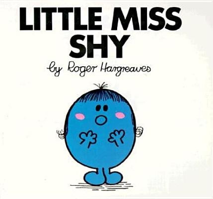Little Miss Shy by Hargreaves, Roger