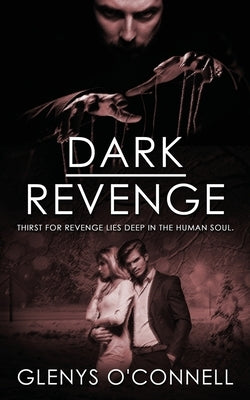 Dark Revenge by O'Connell, Glenys