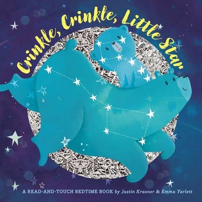 Crinkle, Crinkle, Little Star by Krasner, Justin
