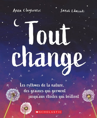 Tout Change by Claybourne, Anna
