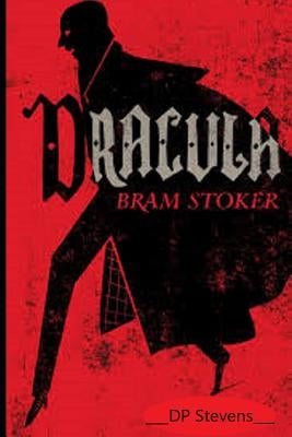Bram Stoker's DRACULA! by Stevens Edition, Dp