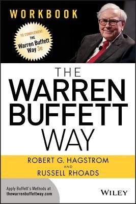 The Warren Buffett Way Workbook by Hagstrom, Robert G.