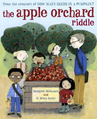 The Apple Orchard Riddle (Mr. Tiffin's Classroom Series) by McNamara, Margaret