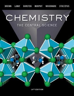 Chemistry: The Central Science by Brown, Theodore