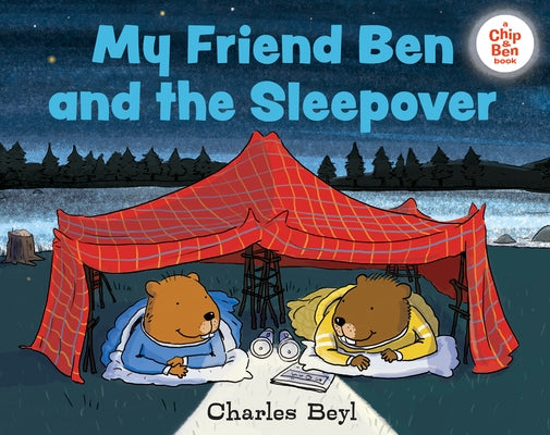 My Friend Ben and the Sleepover by Beyl, Charles