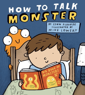 How to Talk Monster by Plourde, Lynn