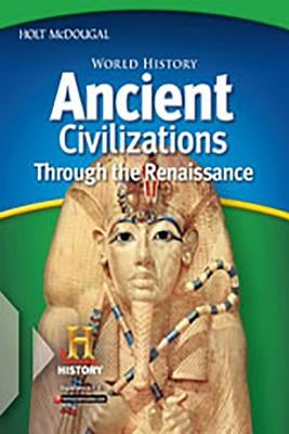 Guided Reading Workbook: Ancient Civilizations Through the Renaissance by Hmd, Hmd