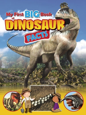 My First Big Book of Dinosaur Facts by Owen, Ruth