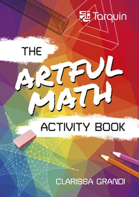 Artful Math Activity Book by Grandi, Clarissa