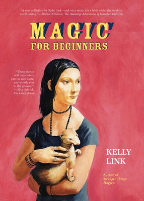 Magic for Beginners by Link, Kelly