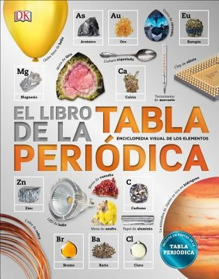 El Libro de la Tabla Periódica by DK