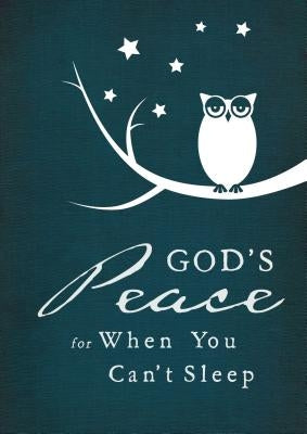 God's Peace for When You Can't Sleep by Thomas Nelson